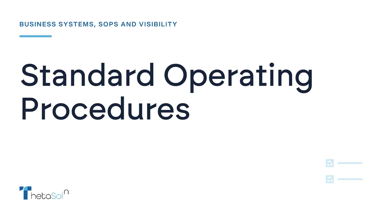 Standard Operating Procedures — ThetaSol