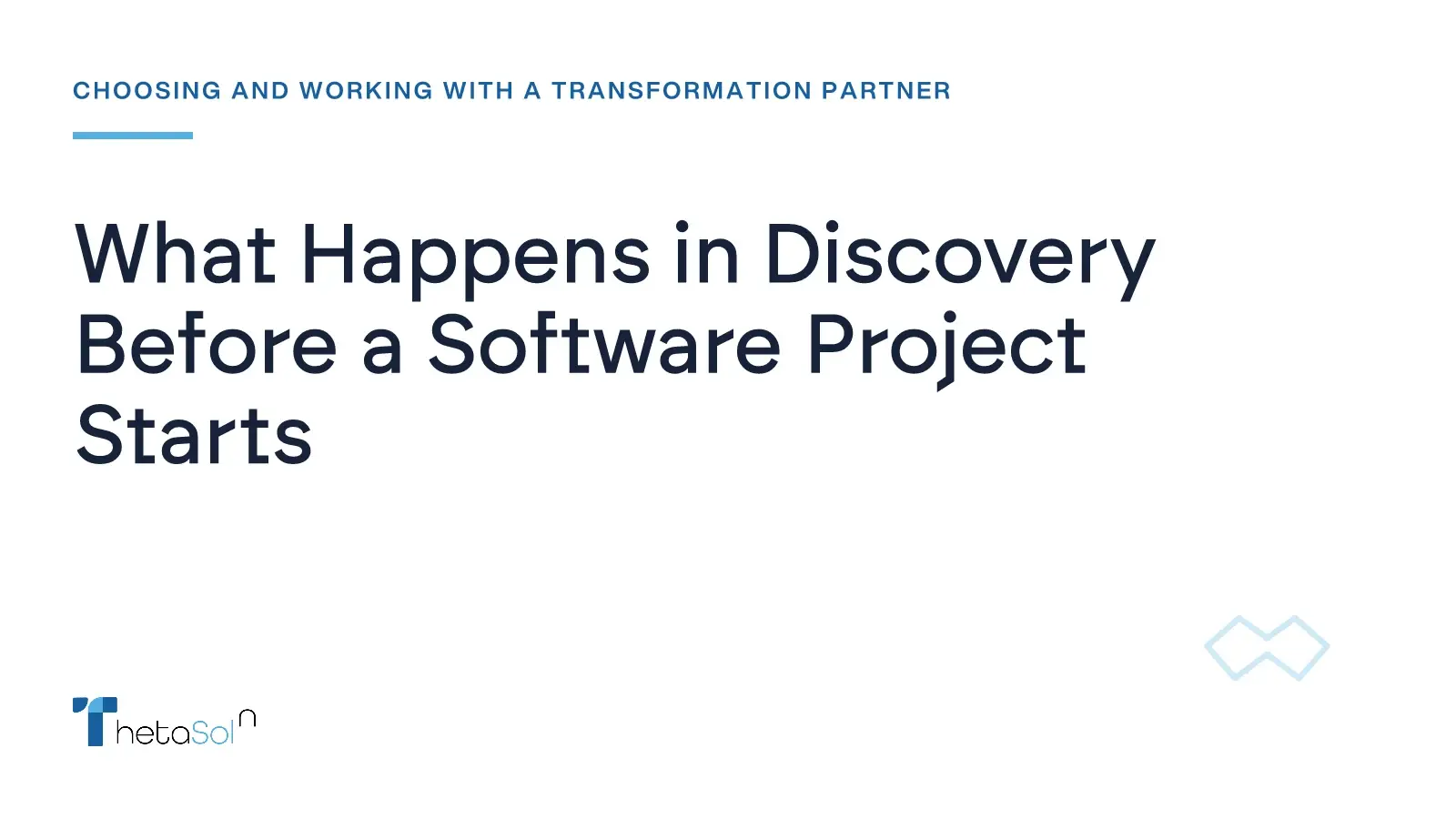 What Happens in Discovery Before a Software Project Starts — ThetaSol